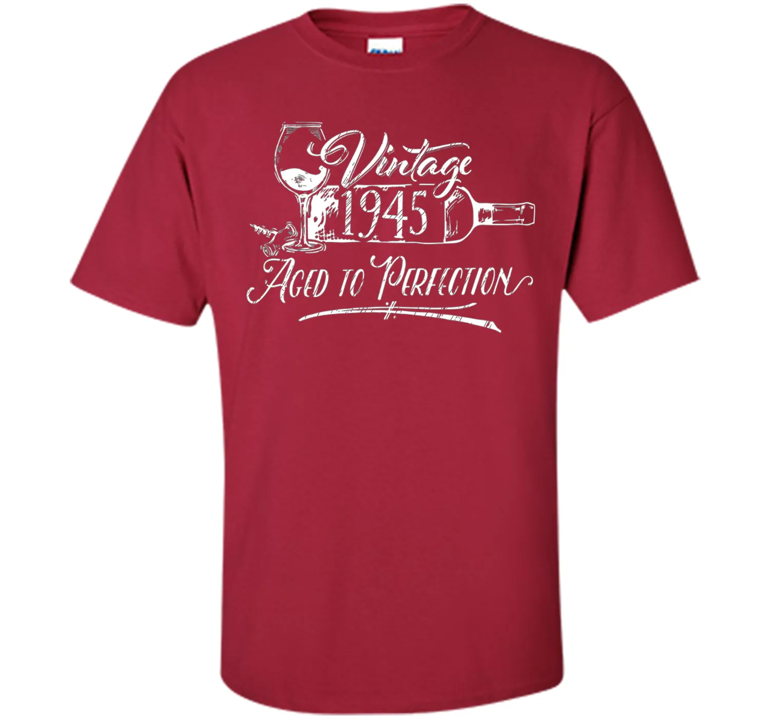Birthday Shirt 1945 Year - Vintage 1945 Aged to Perfection