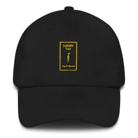 Luxury Tax Dad Hat