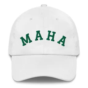 MAHA Collegiate Embroidered Dad Hat